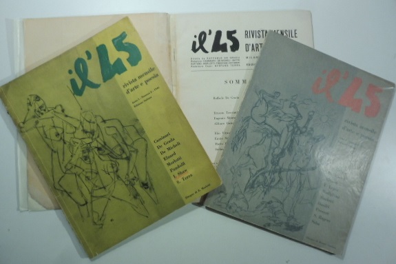 Il '45 rivista mensile d'arte e poesia.Milano. Febbraio 1945. A. I. N. 1. ( Aprile 1946. N. 2; Maggio 1946. N. 3)